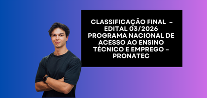 Divulgação do Resultado Final: Edital PRONATEC № 03/2026